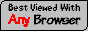 Best Viewed With Any Browser